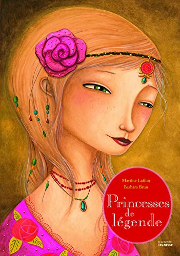Princesses De L'Gende (Albums) (French Edition)