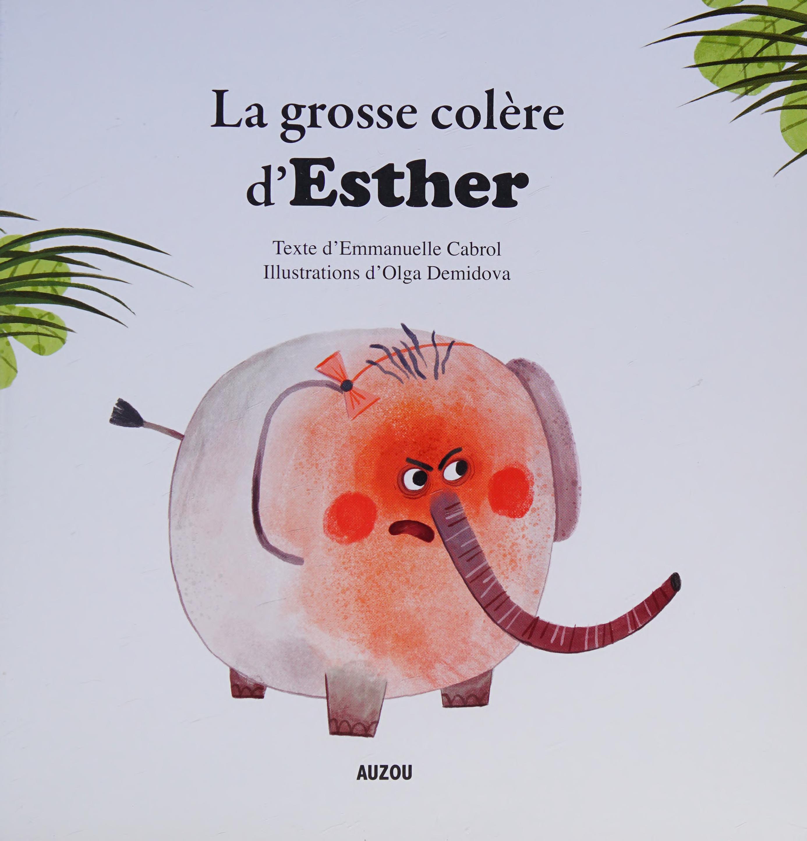 La grosse colere d Esther