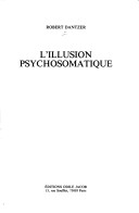 L' illusion psychosomatique
