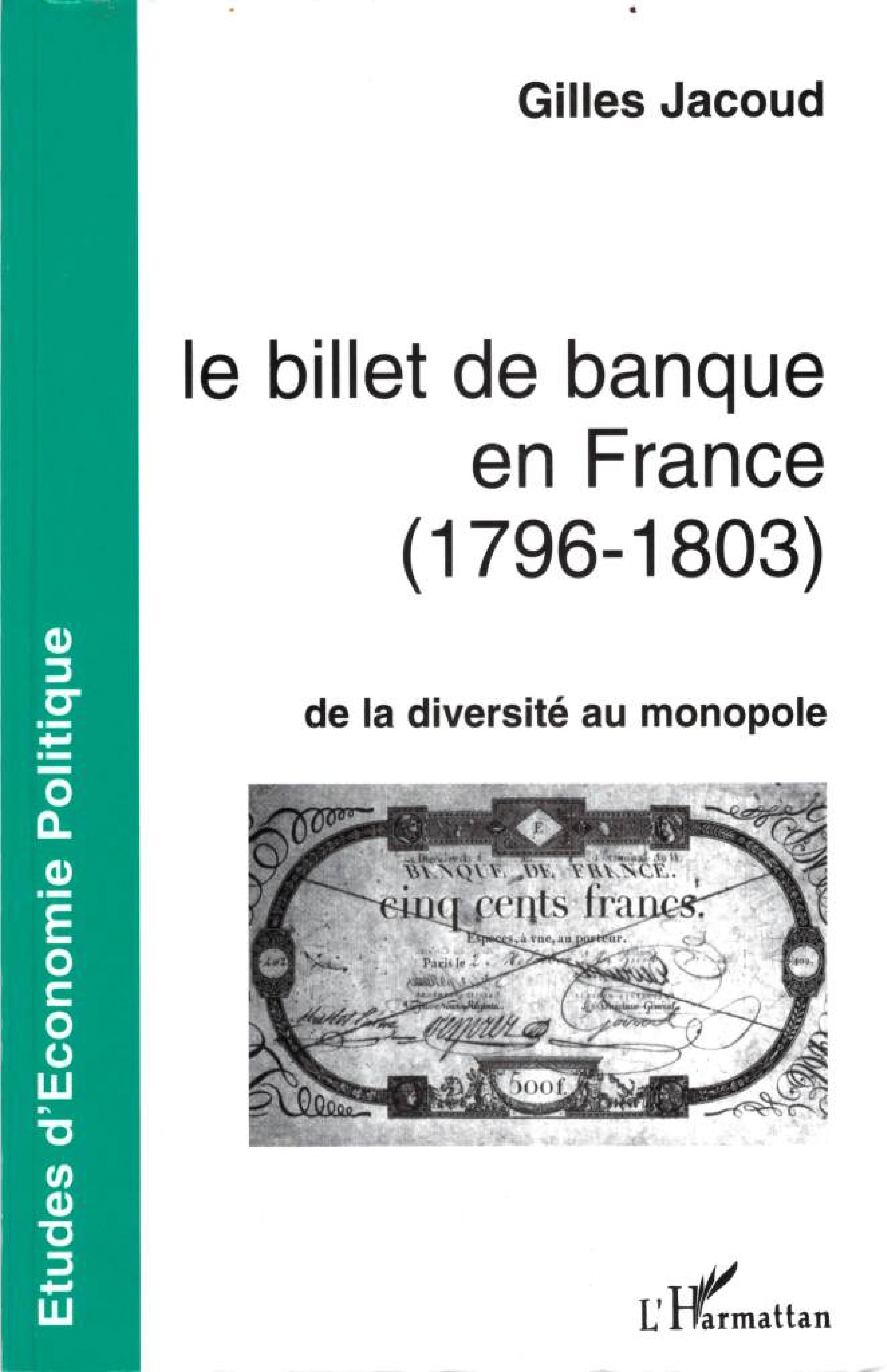 Le billet de banque en France, 1796-1803
