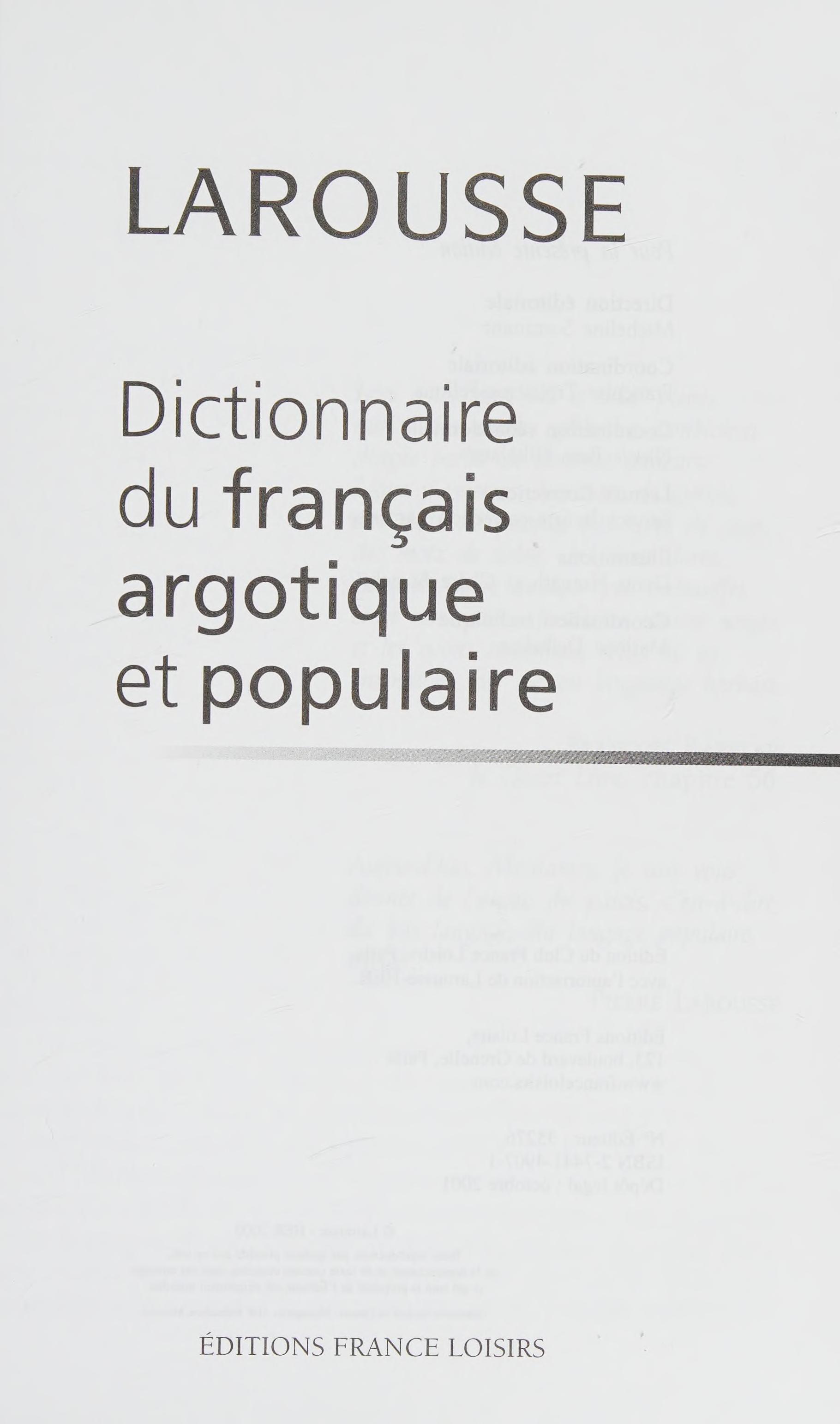 Dictionnaire Du Français Argotique Et Populaire