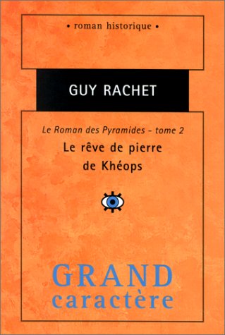 Le Roman des Pyramides T.2
