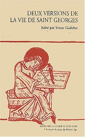 Deux Versions de la Vie de Saint Georges