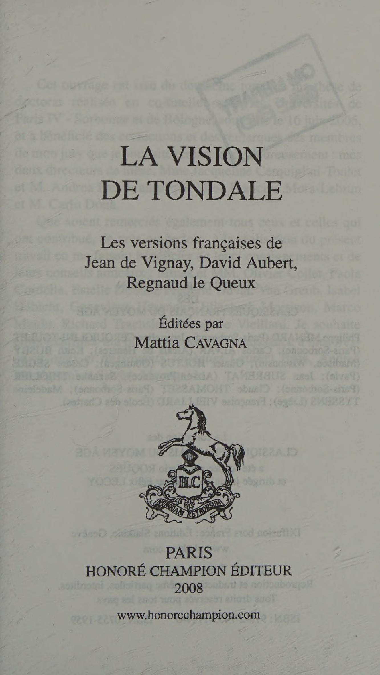 La Vision de Tondale - les Versions Françaises de Jean de Vignay, David Aubert Et Regnaud le Queux