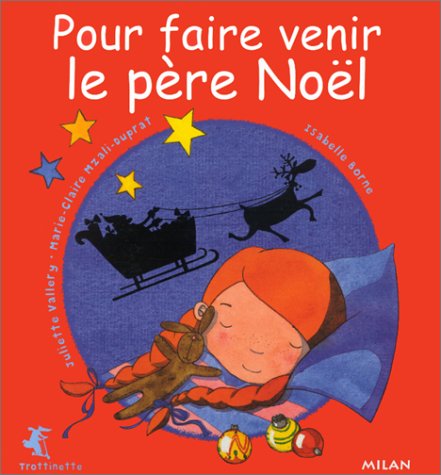 Pour faire venir le Pere Noel