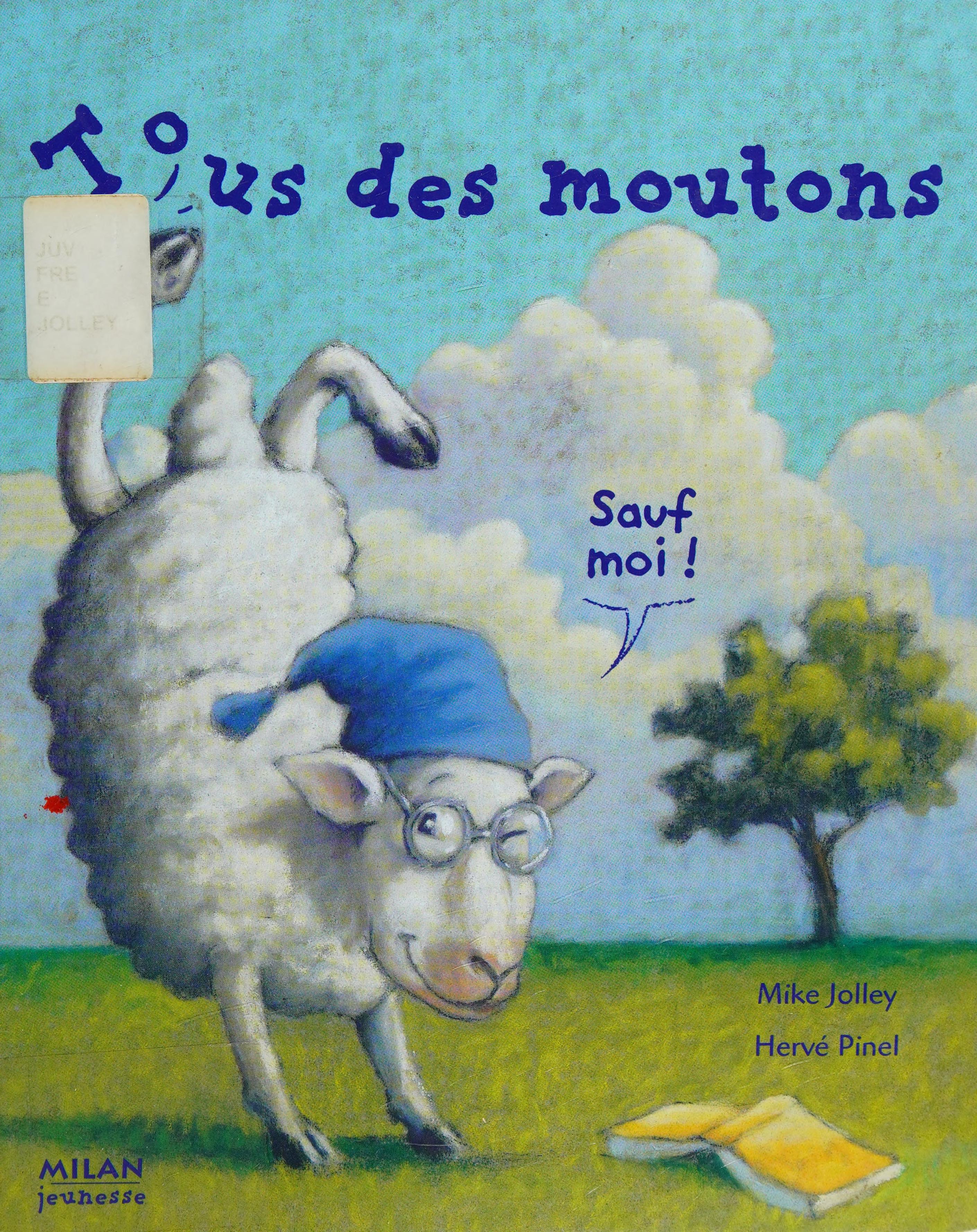 Tous des Moutons... Sauf Moi !