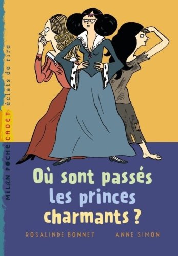 Où Sont Passés Les Princes Charmants ?