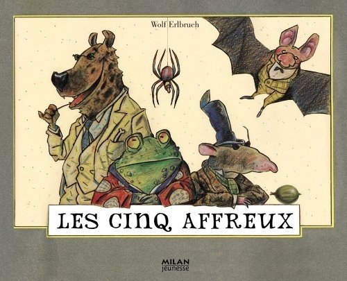 Cinq Affreux