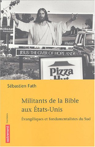 Militants de la Bible aux Etats-Unis