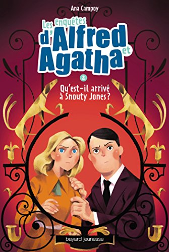 Les enquetes d Alfred et Agatha Tome 2