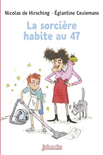 La sorciere habite au 47