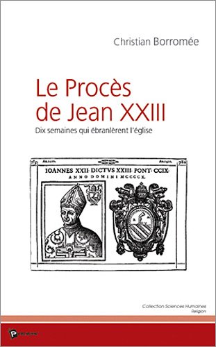 Le Proces de Jean Xxiii