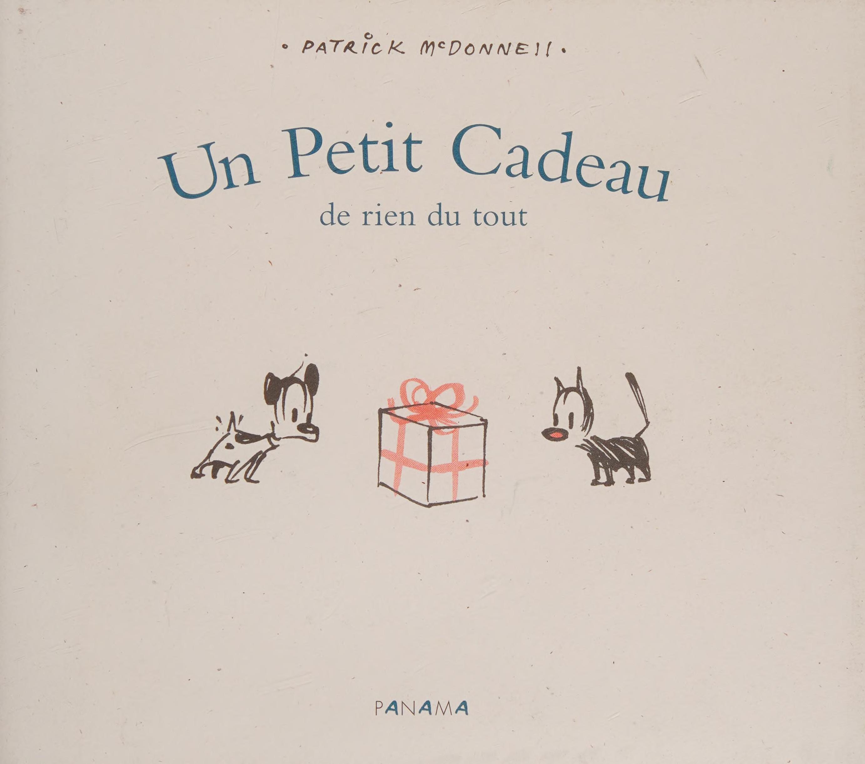 Un Petit Cadeau de Rien du Tout