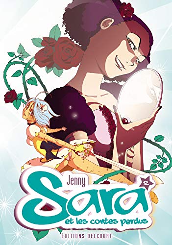 Sara Et Les Contes Perdus