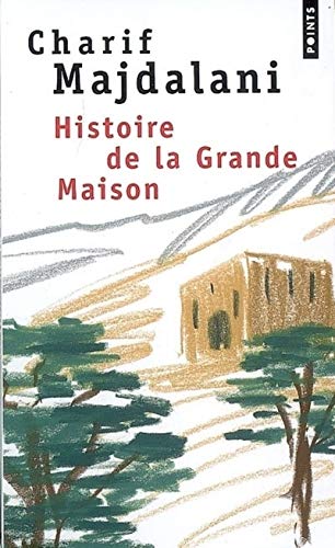 Histoire de La Grande Maison French Edition