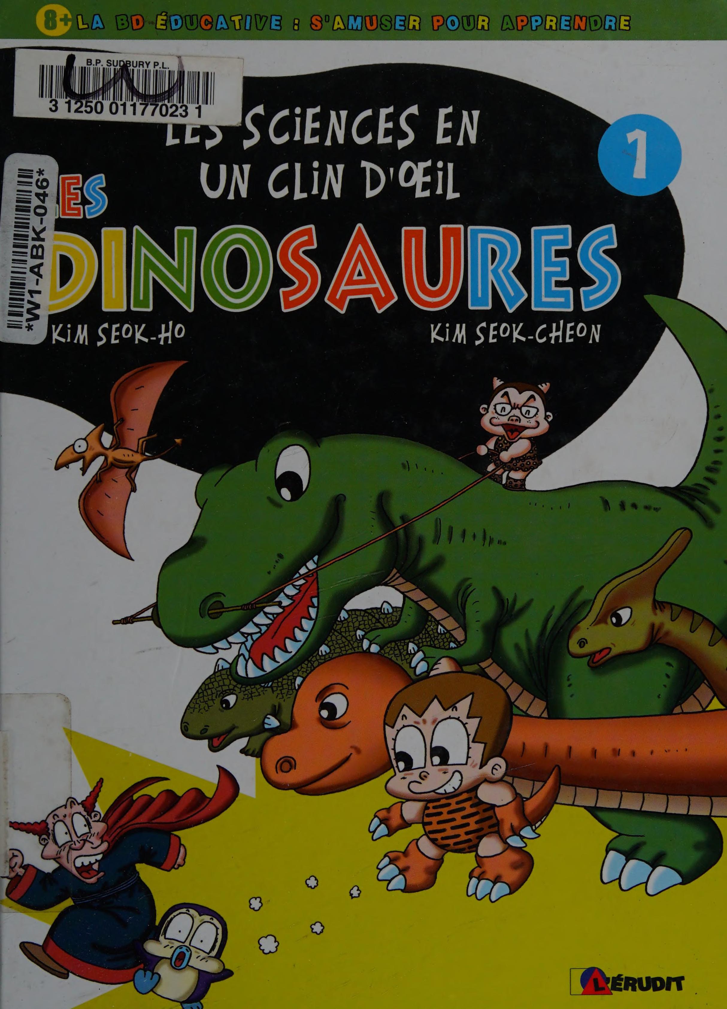 Les Sciences En Un Clin D'Oeil, Tome 1 : Les Dinosaures