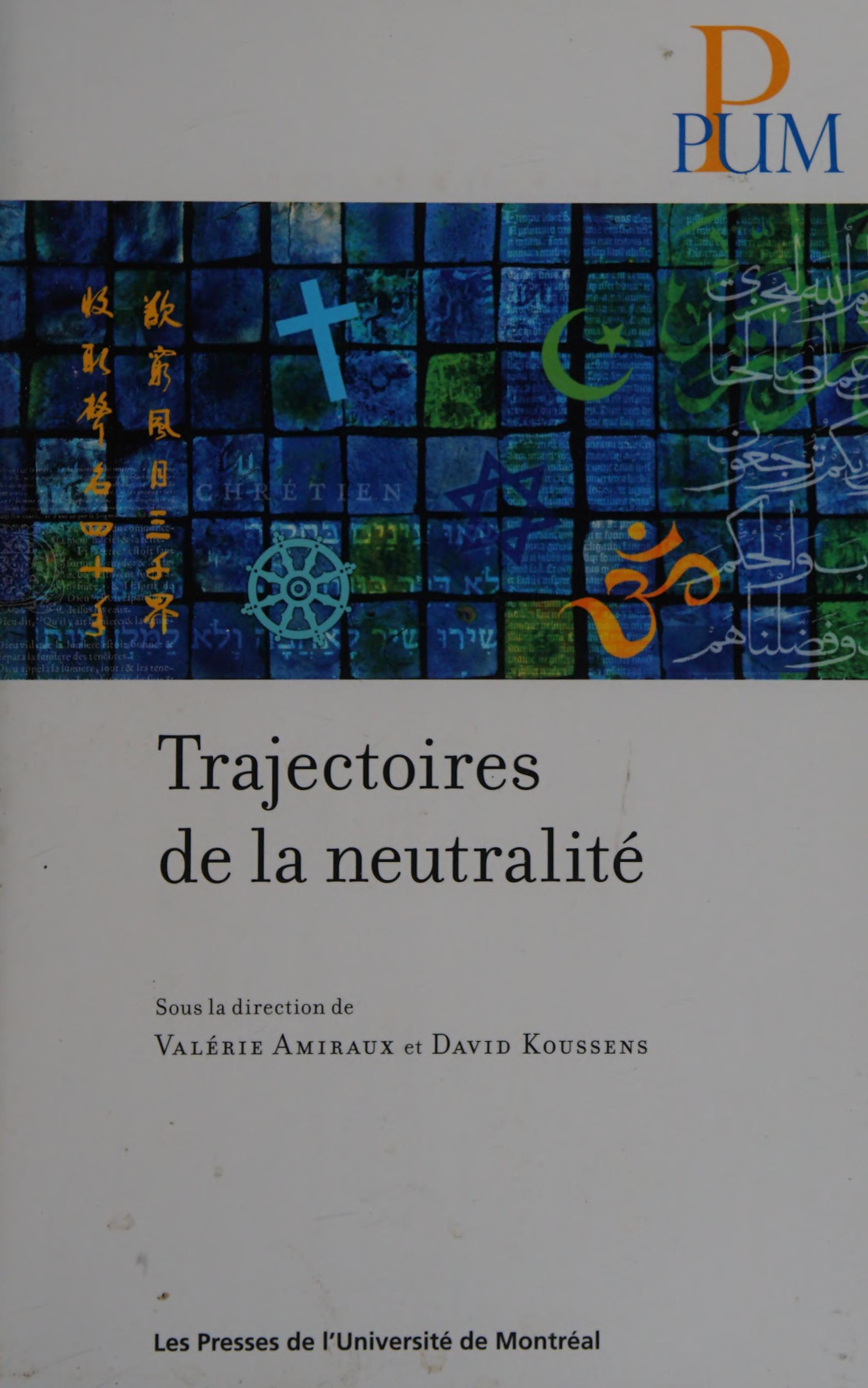 Trajectoires de la neutralite