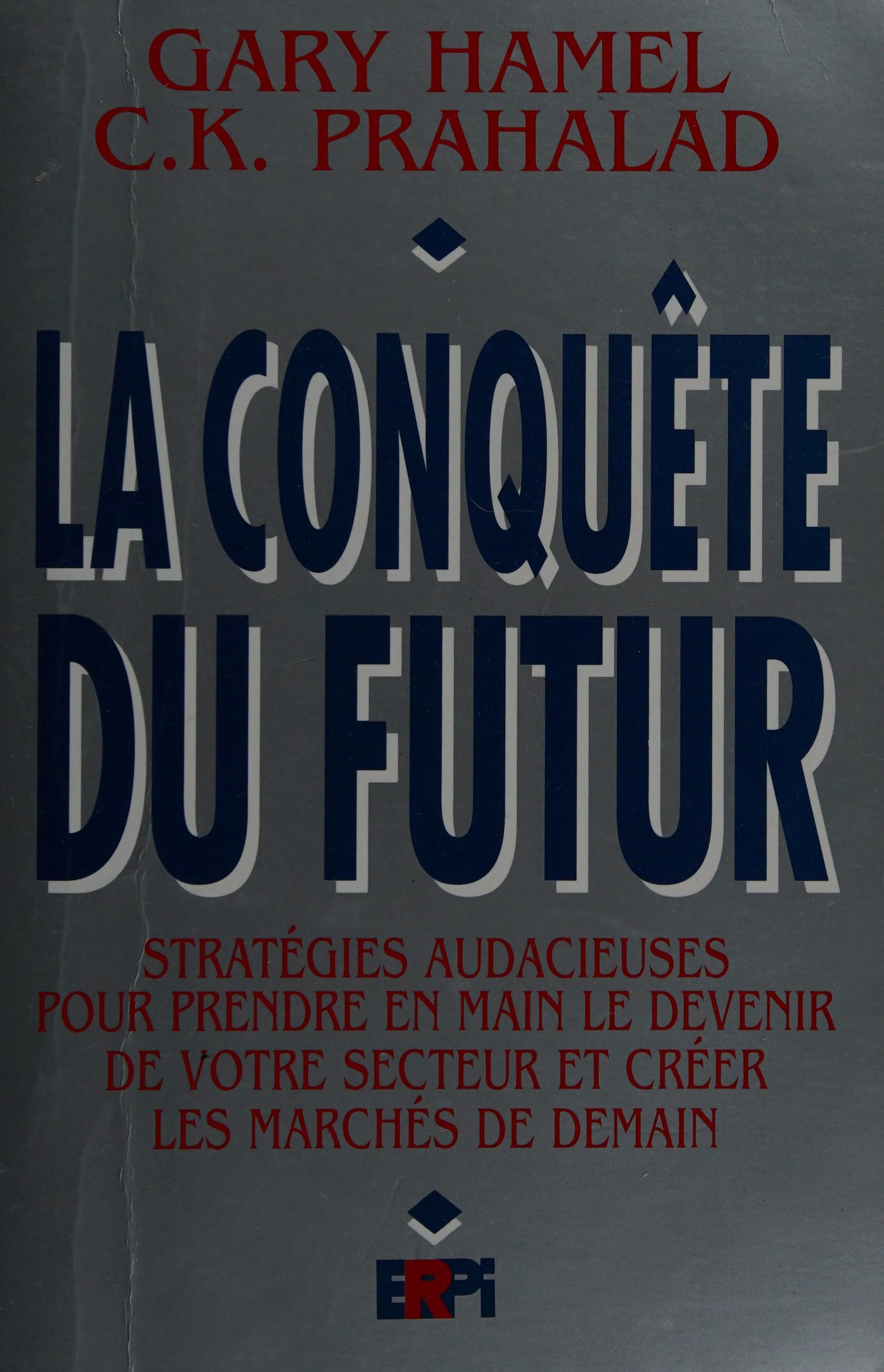 La conquete du futur