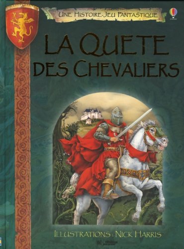 QUETE DES CHEVALIERS LA