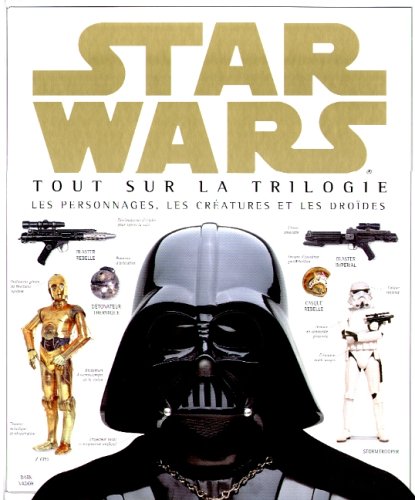 Tout sur la trilogie