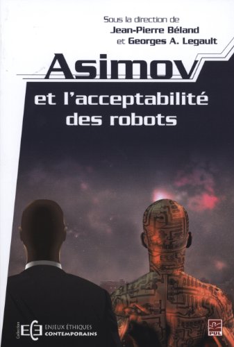 Asimov et l acceptabilite des robots