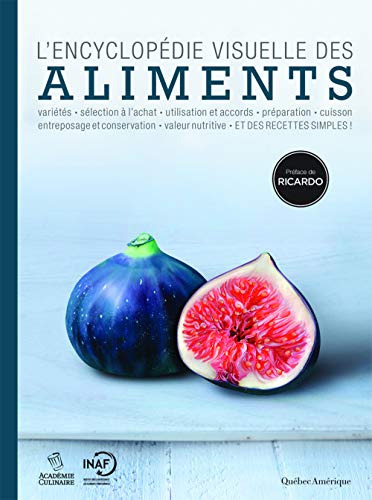L'ENCYCLOPEDIE VISUELLE DES ALIMENTS