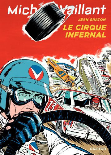 Michel Vaillant 15 le Cirque Infernal ToilÃ Dupuis N.E