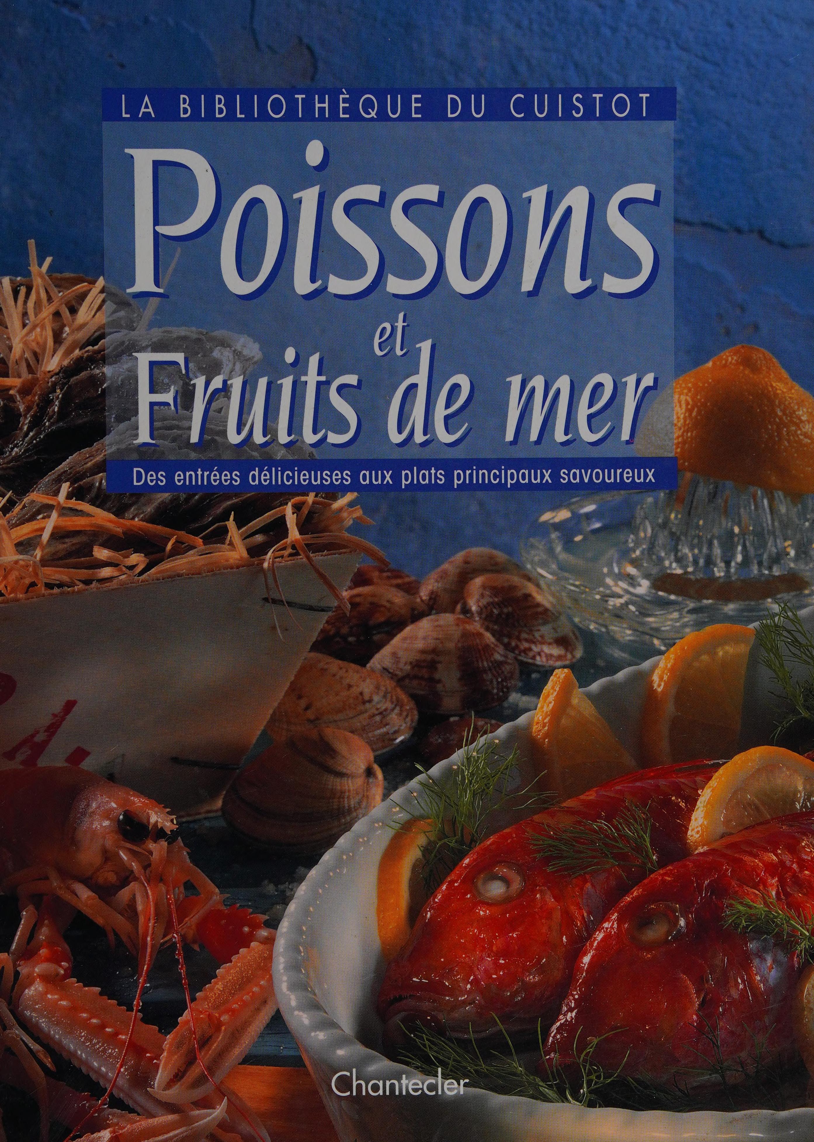 POISSONS ET FRUITS DE MER