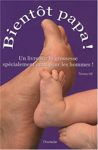 BientÃ´T Papa !