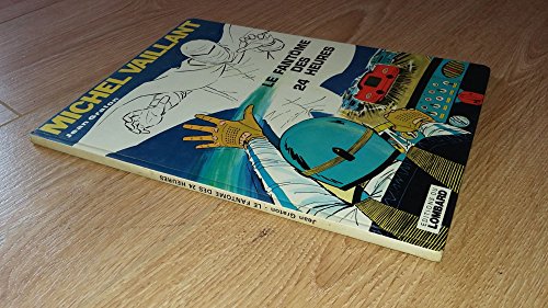 Le Fantôme des Vingt Quatre Heures