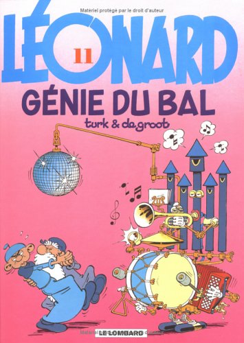 Léonard - Tome 11 - Génie du Bal