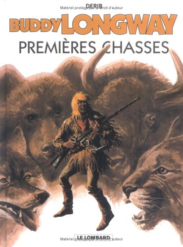 Buddy Longway, Tome 9