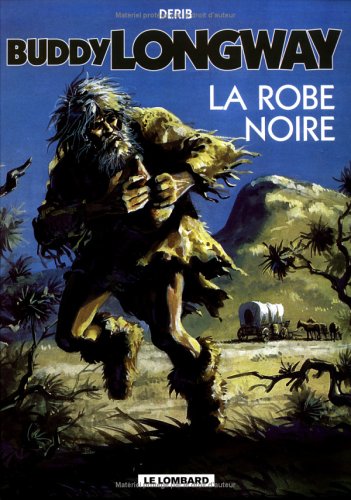 Buddy Longway, Tome 14
