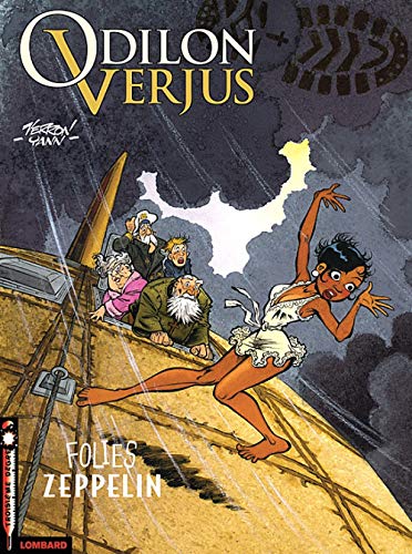 Les Exploits D'Odilon Verjus - Tome 7 - Folies Zeppelin