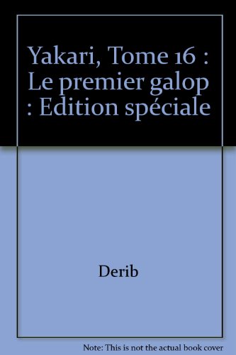 Yakari, Tome 16