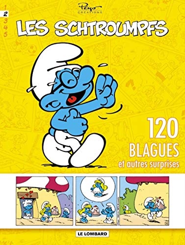 Schtroumpfs (120 Blagues) - Tome 2 - 120 Blagues Et Autres Surprises T2 (LES SCHTROUMPFS, 2) (French Edition)