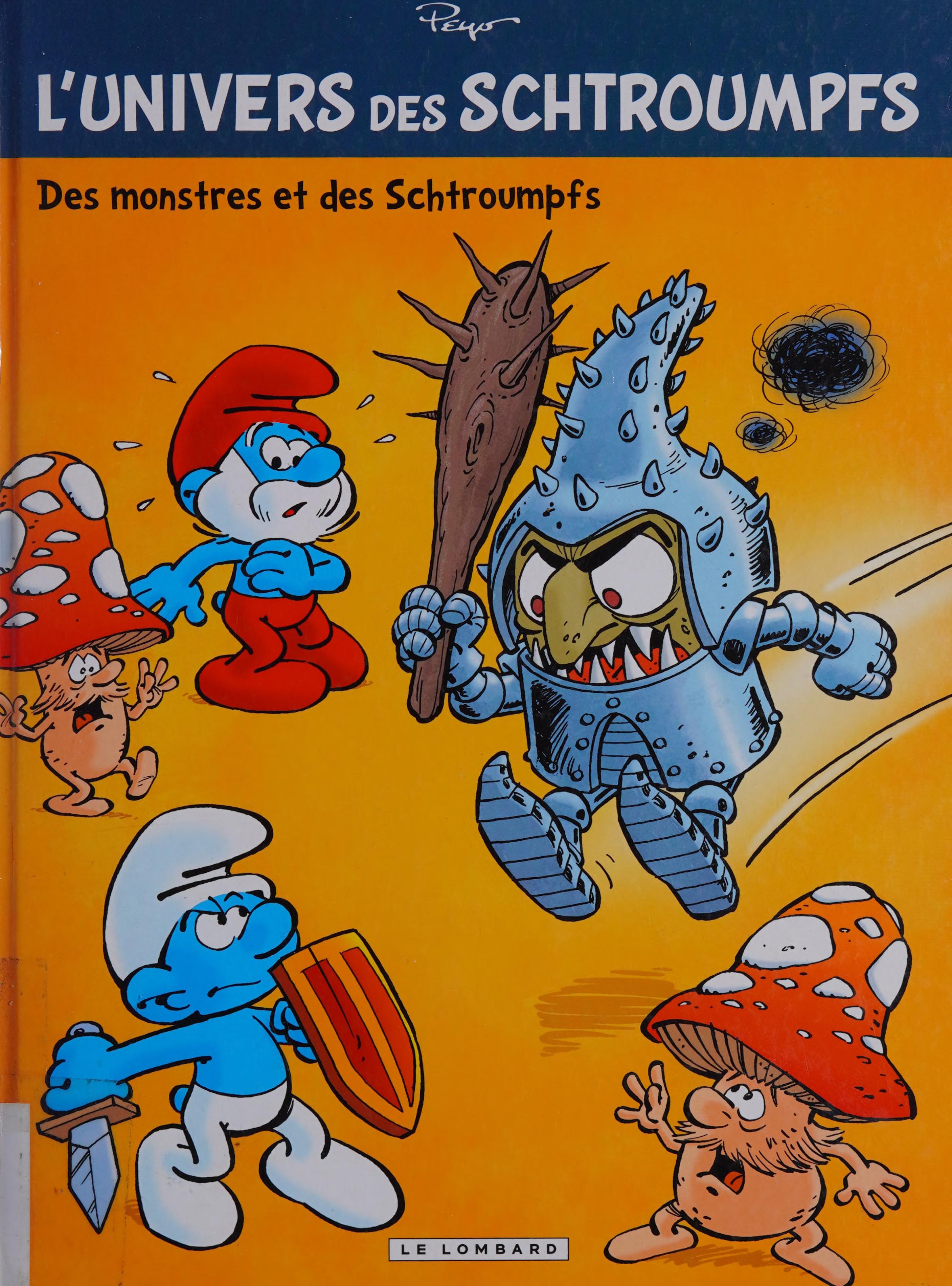 L'Univers Des Schtroumpfs - Tome 4 - Des Monstres Et Des Schtroumpfs (UNIVERS DE SCHTROUMPFS (4)) (French Edition)