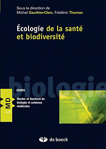 Écologie de la Sante Et Biodiversité