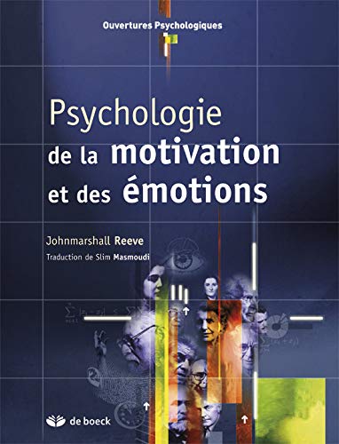 Psychologie de la Motivation Et des Émotions
