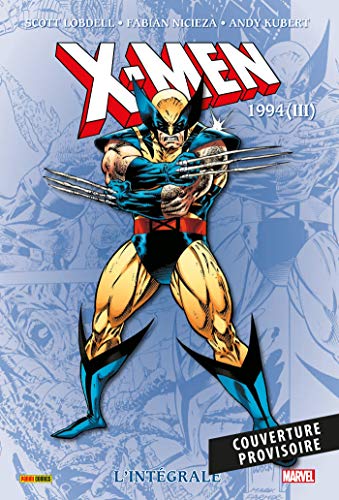 X-Men: L'Intégrale T39 (1994) (III) (French Edition)