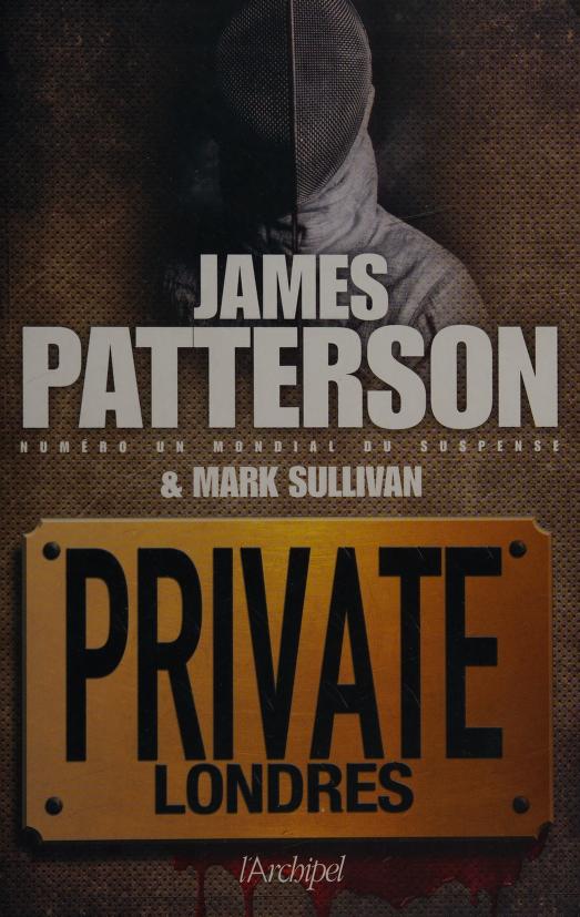 Private Londres by James Patterson, ISBN 9782809806540