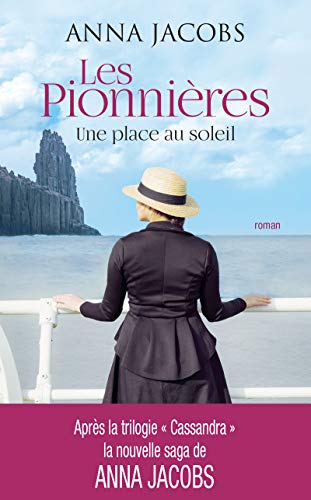 Les Pionnières - Tome 1 Une Place Au Soleil
