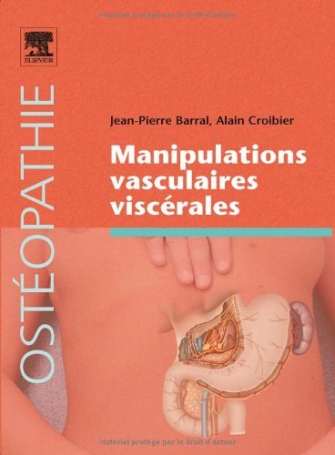 Manipulations vasculaires viscerales