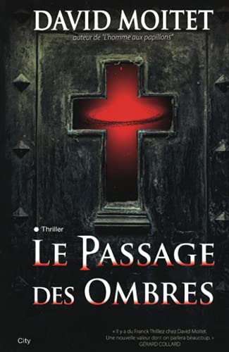 Le Passage Des Ombres (CITY EDITIONS) (French Edition)