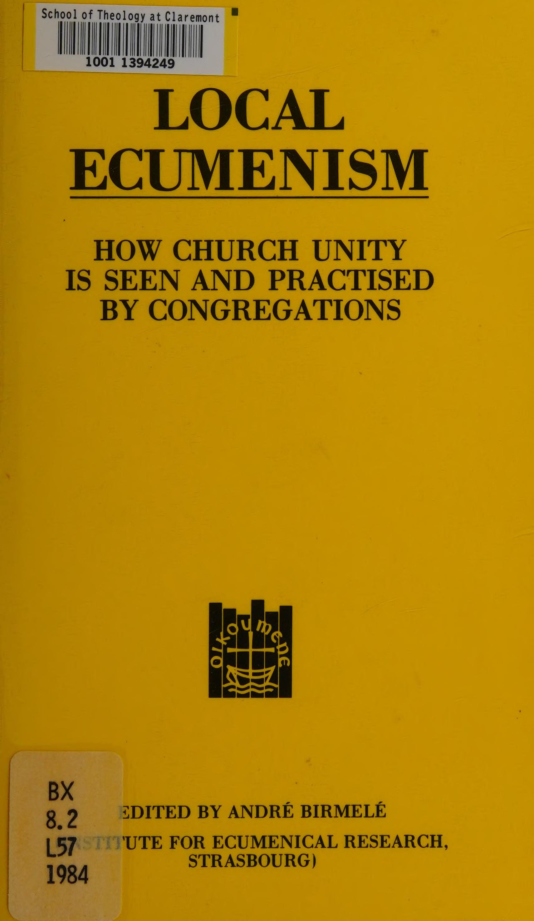 Local Ecumenism: How Church Unity Is Seen And Practised By Congregations