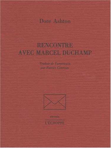 Rencontre Avec Marcel Duchamp