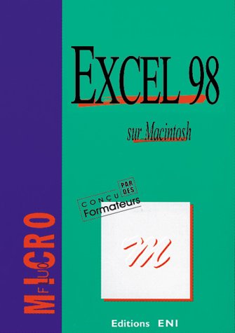 Excel 98 Sur Macintosh, Collection Microfluo, En Français
