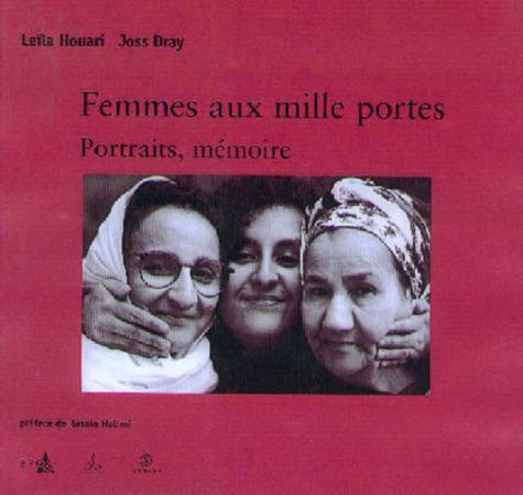 Femmes aux mille portes portraits memoire