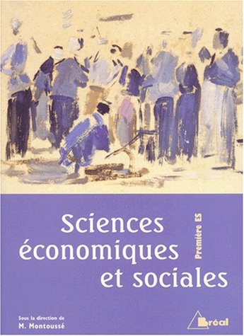 Sciences Economiques Et Sociales Premiere Es