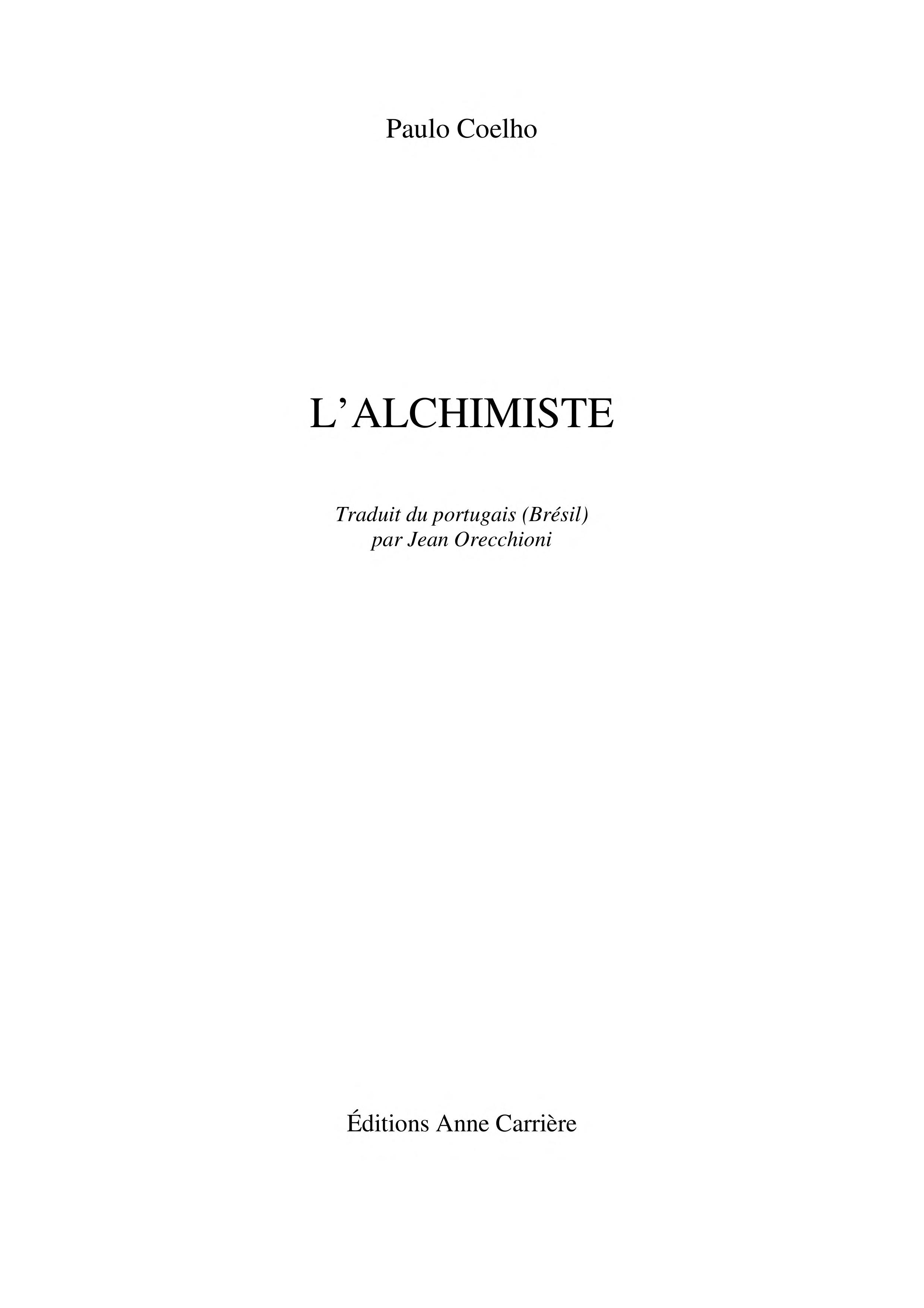 L'Alchimiste by Paulo Coelho and Paulo Coelho, ISBN 9782843372575